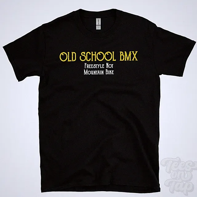 OLD SCHOOL BMX FREESTYLE NOT MOUNTAIN BIKE T-SHIRT dirt jumping | flatland